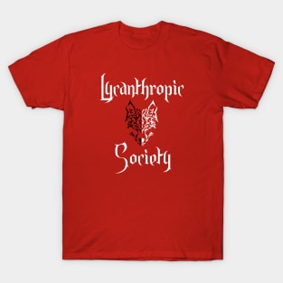 Lycanthropic Society - Werewolf Humor T-Shirt